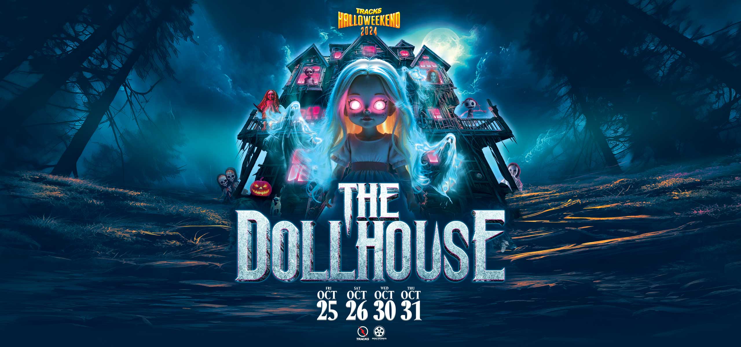 Tracks Halloweekend 2024: The Dollhouse